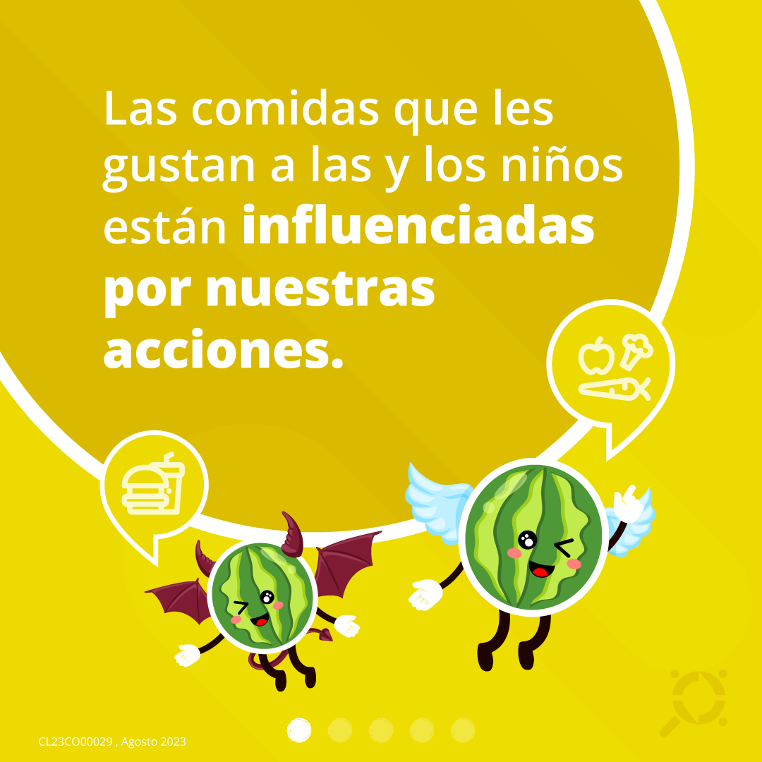 Feed Colores V. 10.08-01 Texto: Las comidas que les gustan a las y los niños están influenciadas por nuestras acciones